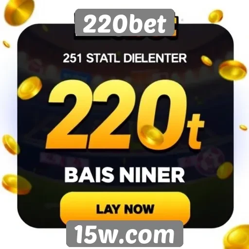 Plataforma 220bet apresenta bônus de boas-vindas